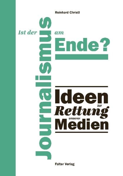 Ist der Journalismus am Ende? Law