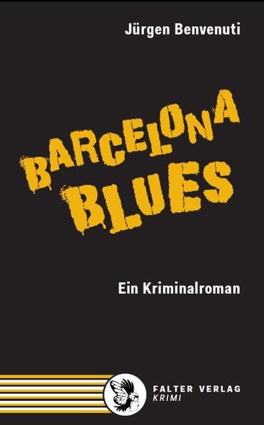 Barcelona Blues. Ein Kriminalroman Horror & Mystery