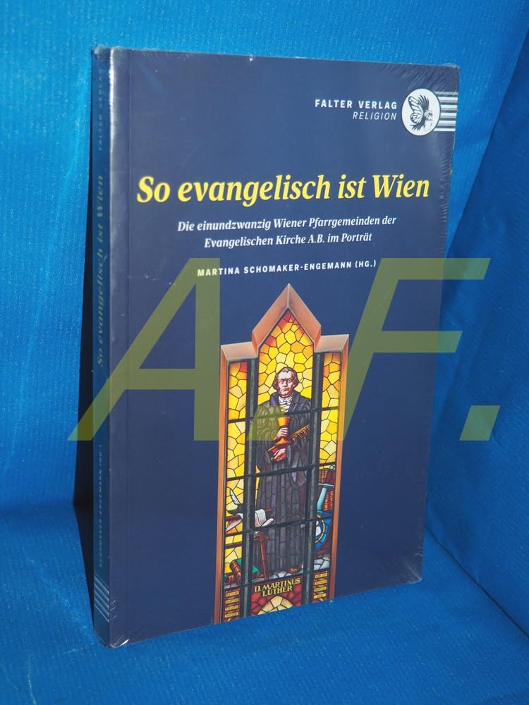 So evangelisch ist Wien Religion & Esotericism