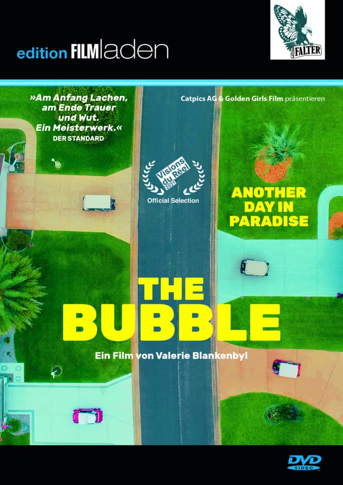 The Bubble: Another Day in Paradise Films
