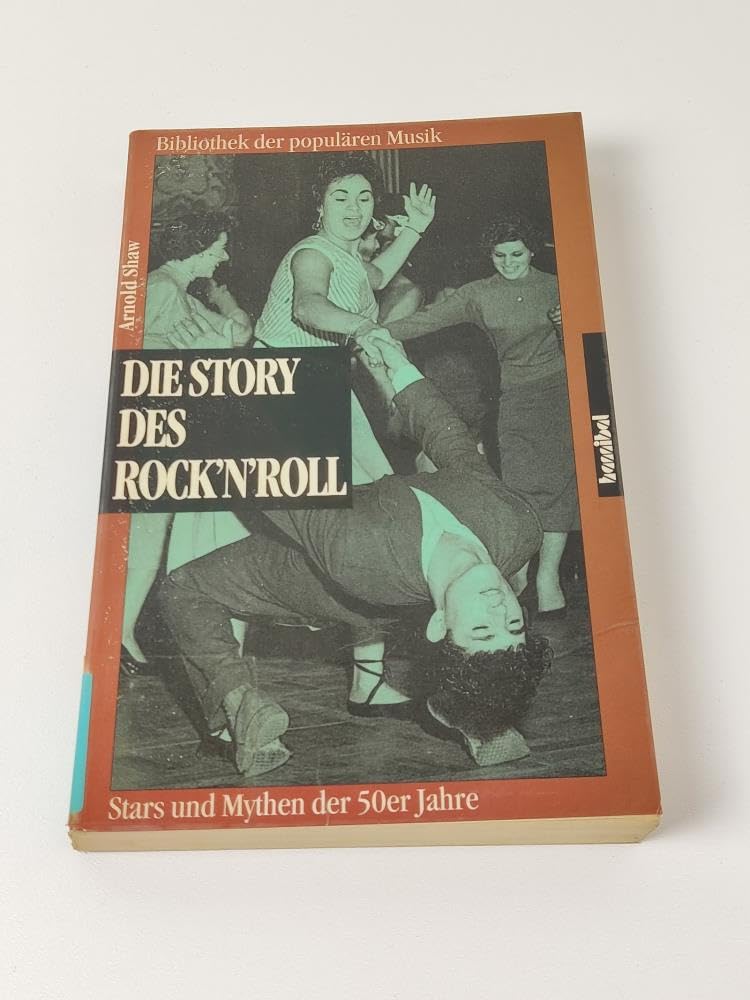 Die Story des Rock'n'Roll. Stars und Mythen der 50er Jahre Books