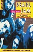 Pearl Jam... Alive...: Die neue Stimme des Rock Pop culture