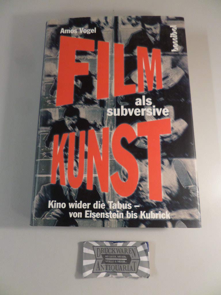 Kino wider die Tabus: Filme als subversive Kunst Film, Art & Culture