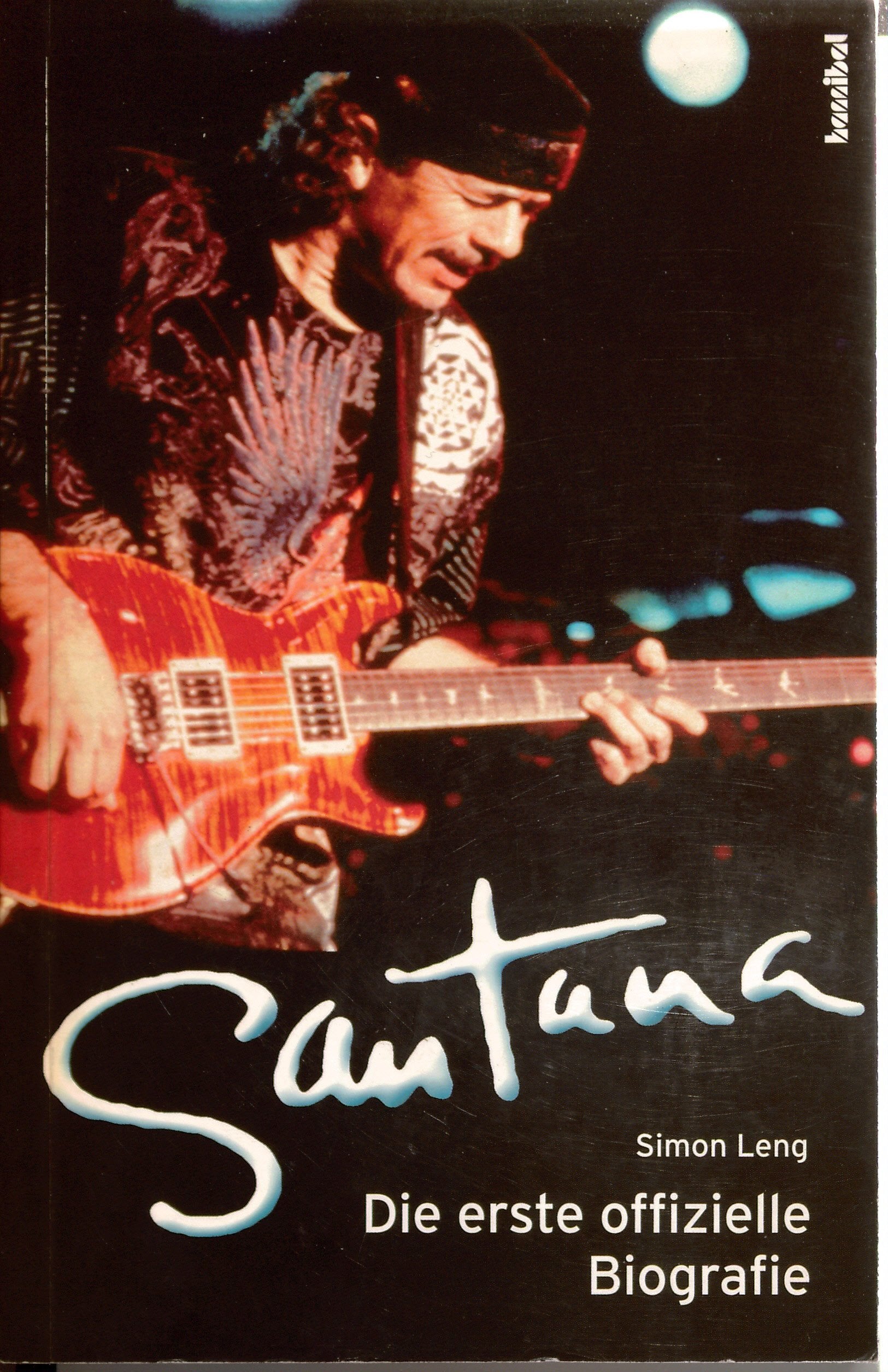 Santana: Die erste offizielle Biographie Pop culture