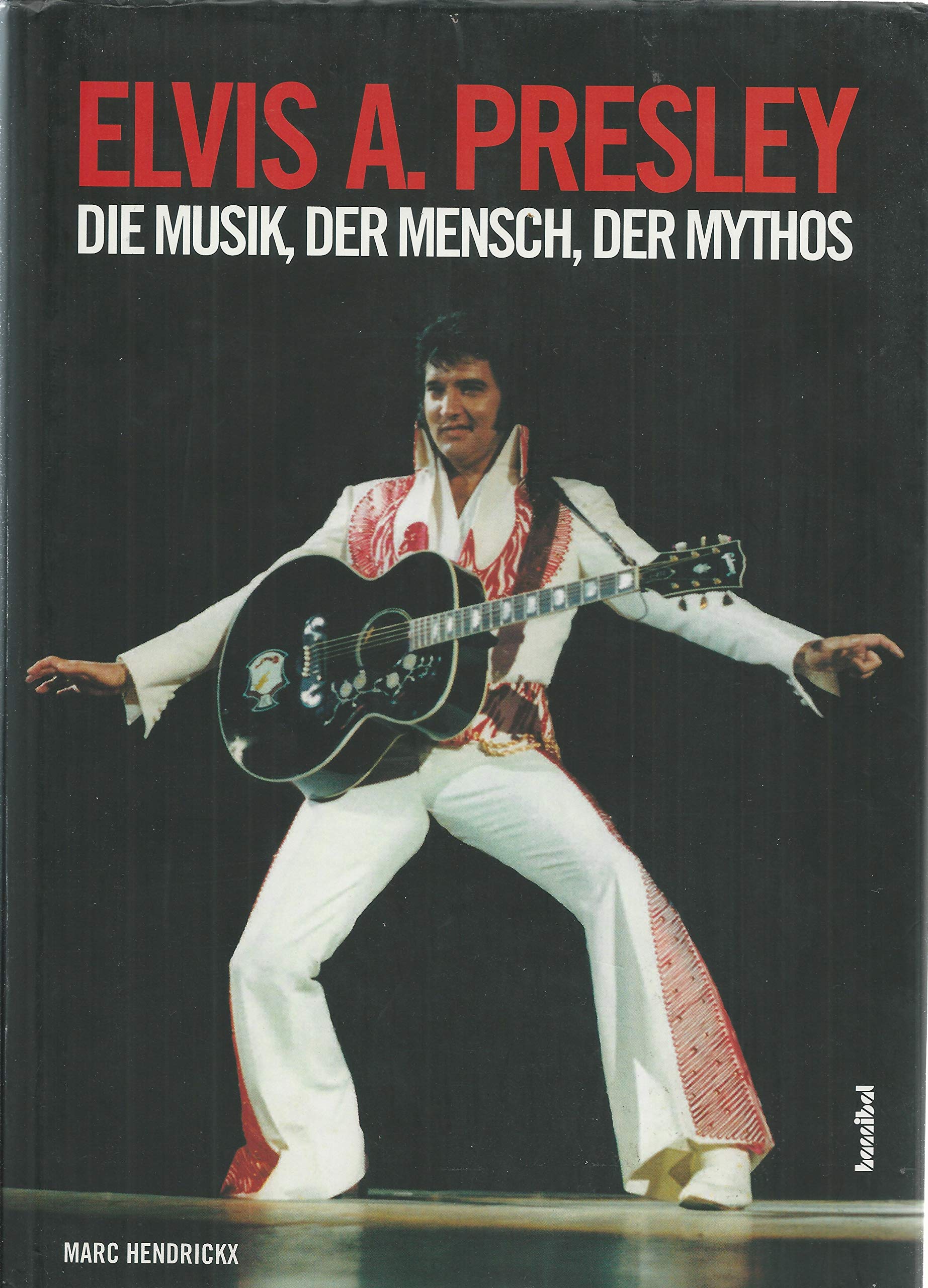 Elvis A. Presley: Die Musik, Der Mensch, Der Mythos Pop culture