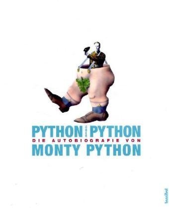 Die Autobiografie von Monty Python: Graham Chapman - John Cleese - Palin Michael - Terry Idle - Terry Gilliam mit Bob McCabe Pop culture Books