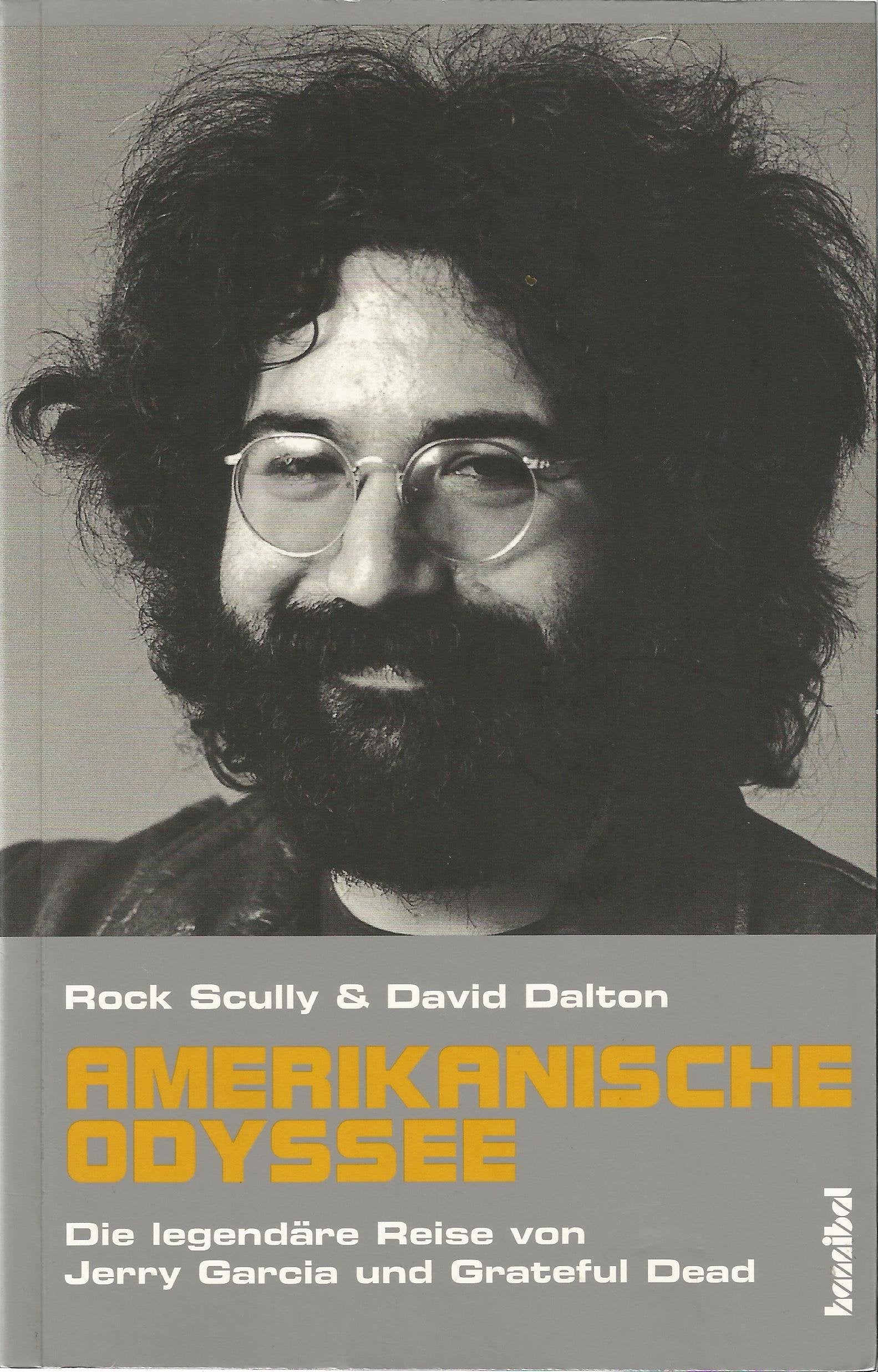 Amerikanische Odyssee - Die legendäre Reise von Jerry Garcia und den Grateful Dead Pop culture
