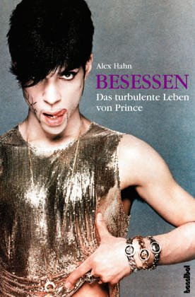 Besessen: Das turbulente Leben von Prince Pop culture