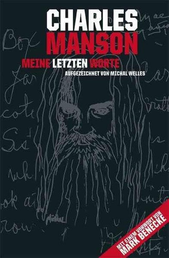 Charles Manson - Meine letzten Worte Personalities