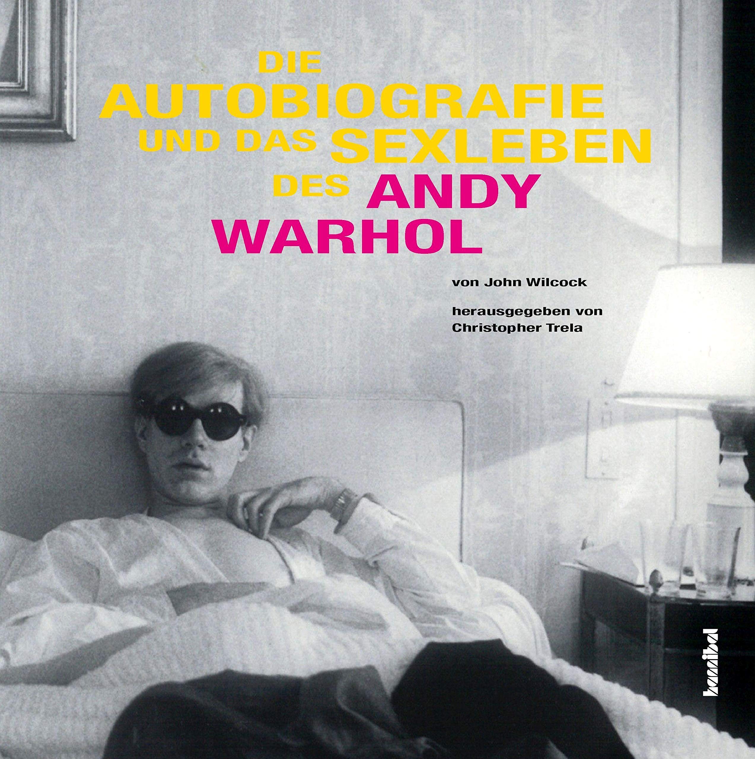 Die Autobiografie und das Sexleben des Andy Warhol Pop culture