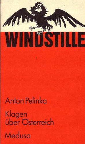Windstille: Klagen über Österreich Books