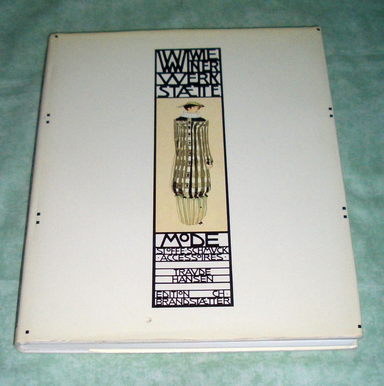 Wiener-Werkstätte-Mode. Stoffe, Schmuck, Accessoires. Books
