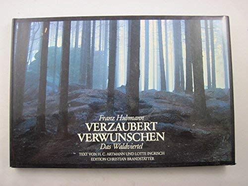 Verzaubert und verwunschen. Das Waldviertel Leisure, Home & Garden