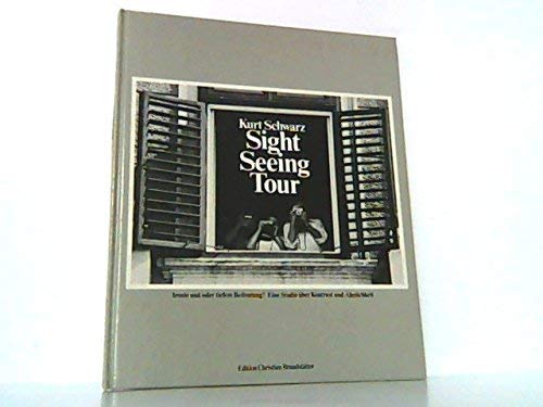 Sight Seeing Tour. Ironie und/oder tiefere Bedeutung? Eine Studie über Kontrast und Ähnlichkeit Books