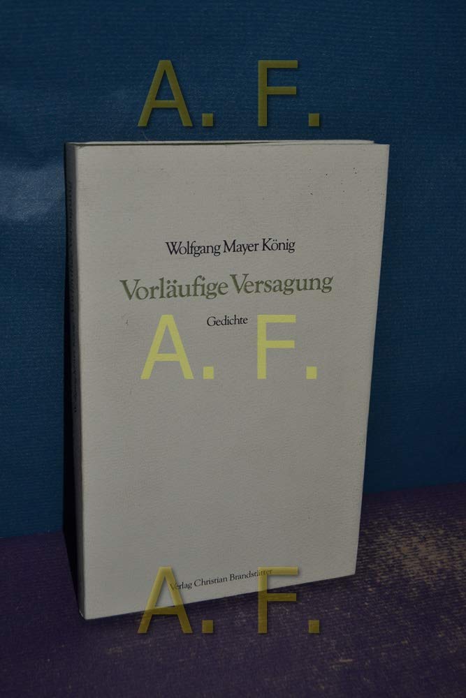 Vorläufige Versagung. Gedichte Books