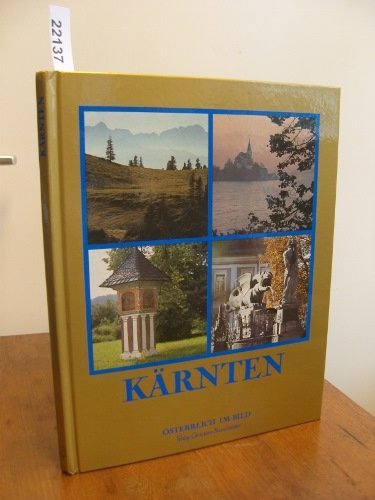 Kärnten - Österreich im Bild Books