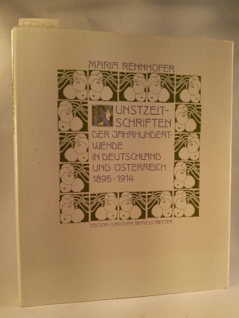 Kunstzeitschriften der Jahrhundertwende in Deutschland und Österreich 1895 - 1914. Books