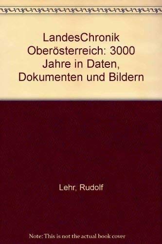 Landeschronik Oberösterreich Politics & History