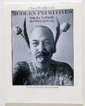 Product Image: Modern Primitives. Von der Ästhetik der Verweigerung