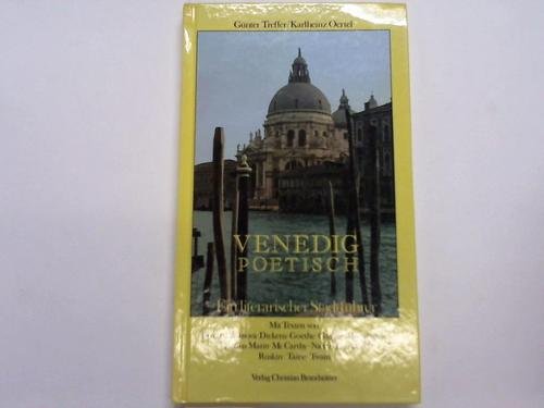 Venedig poetisch. Ein literarischer Stadtführer Books