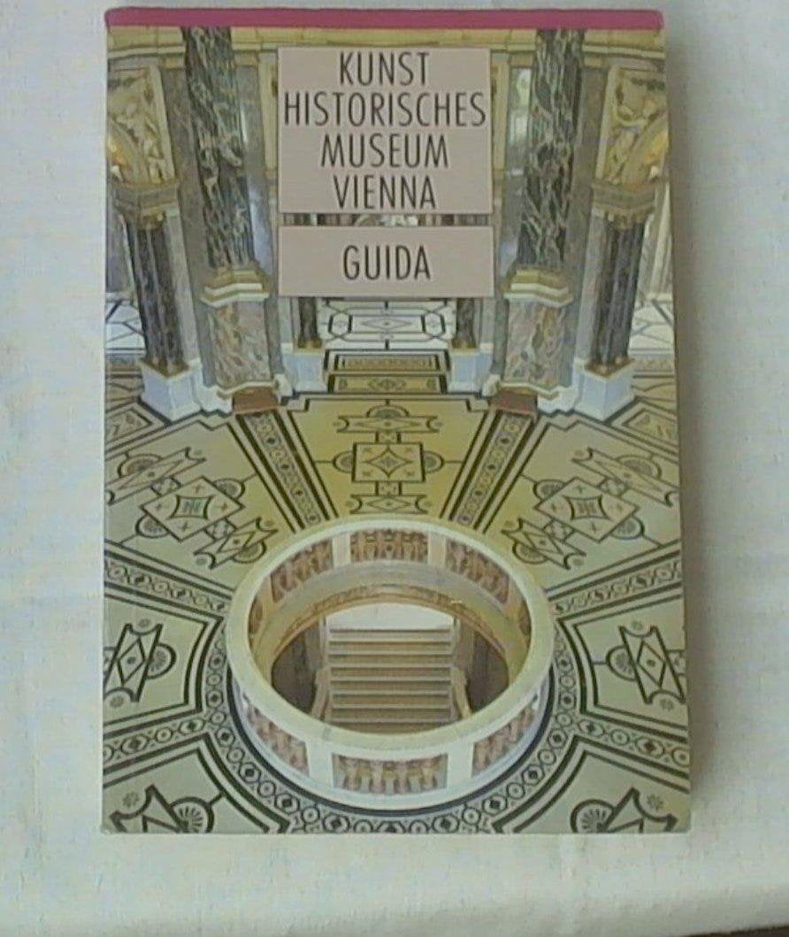 Kunsthistorisches Museum Wien - Führer: Japanische Ausgabe / Italienische Ausgabe Books