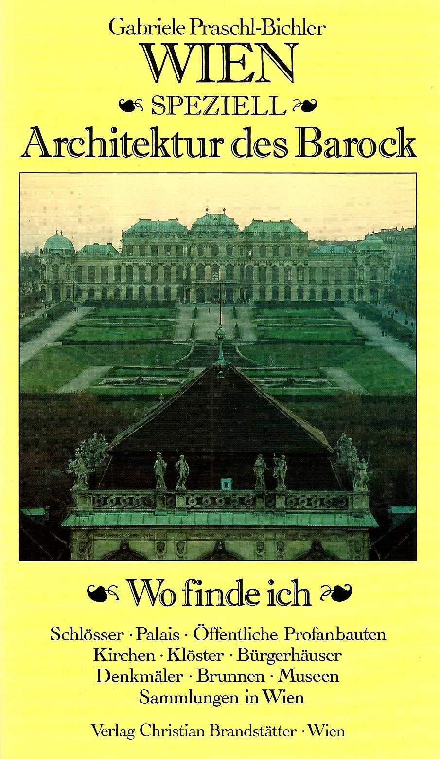 Wien speziell - Architektur des Barock Architecture