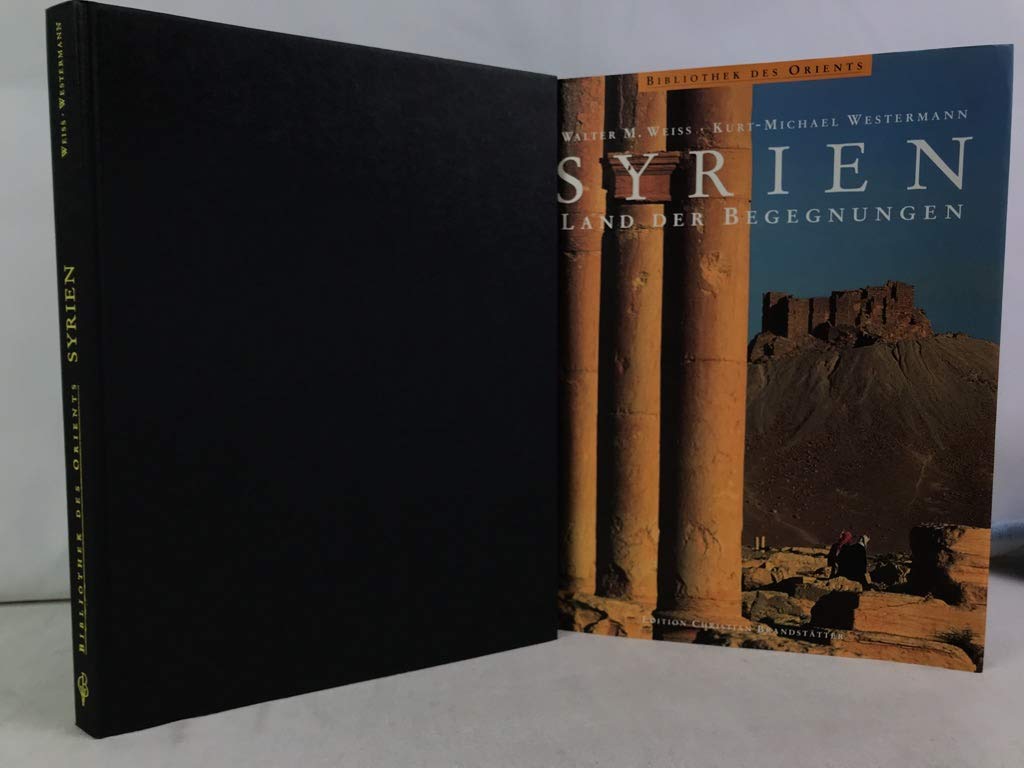 Syrien. Land der Begegnungen Social Sciences