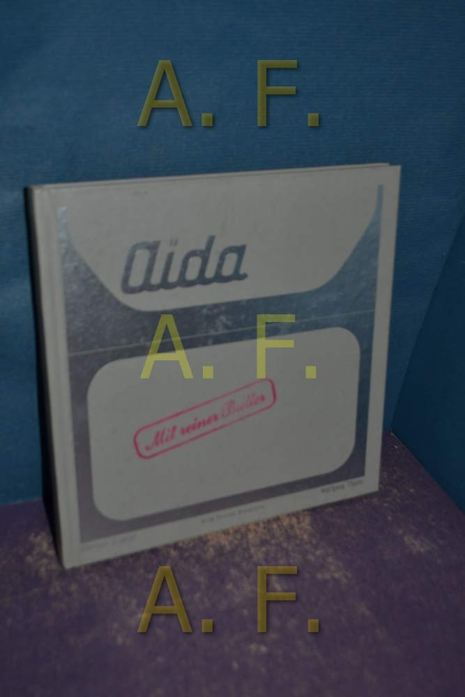 'Aida', Mit reiner Butter Travel