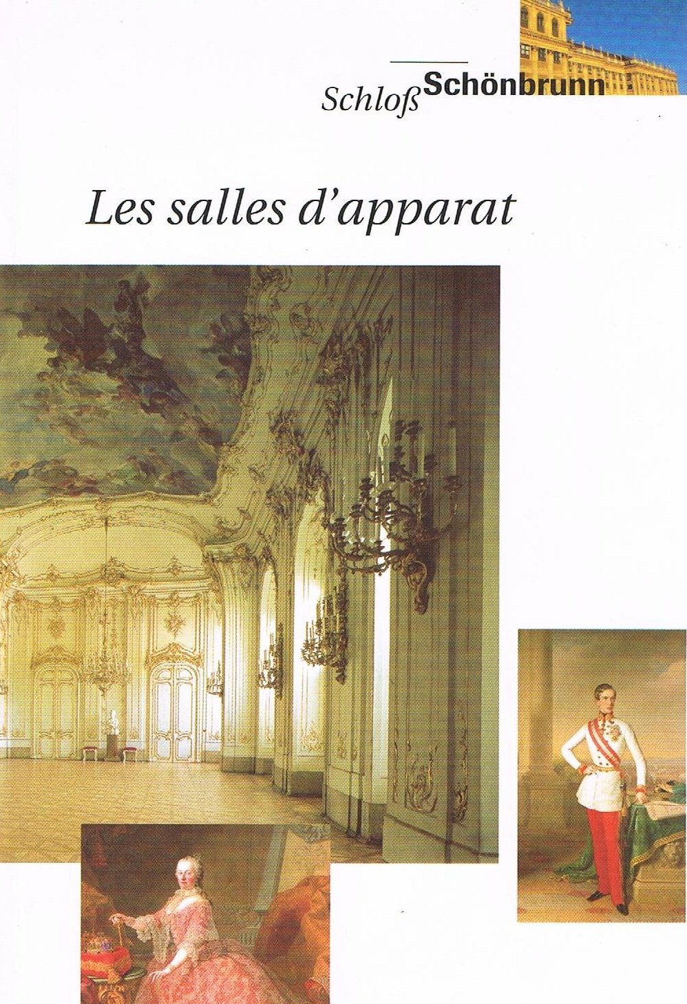 Château de Schonbrunn. Les salles d'apparat. Books
