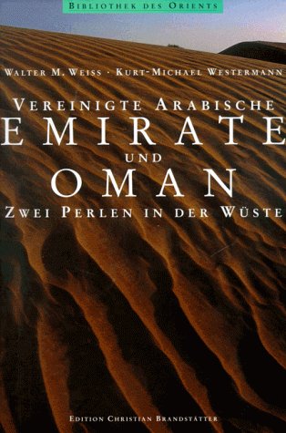 Vereinigte Arabische Emirate und Oman Travel