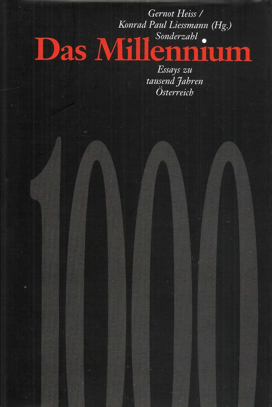 Das Millennium: Essays zu tausend Jahren Österreich Politics & History