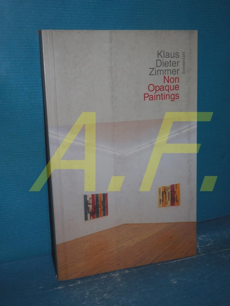 Non opaque painting: Arbeiten 1992-1996 Books