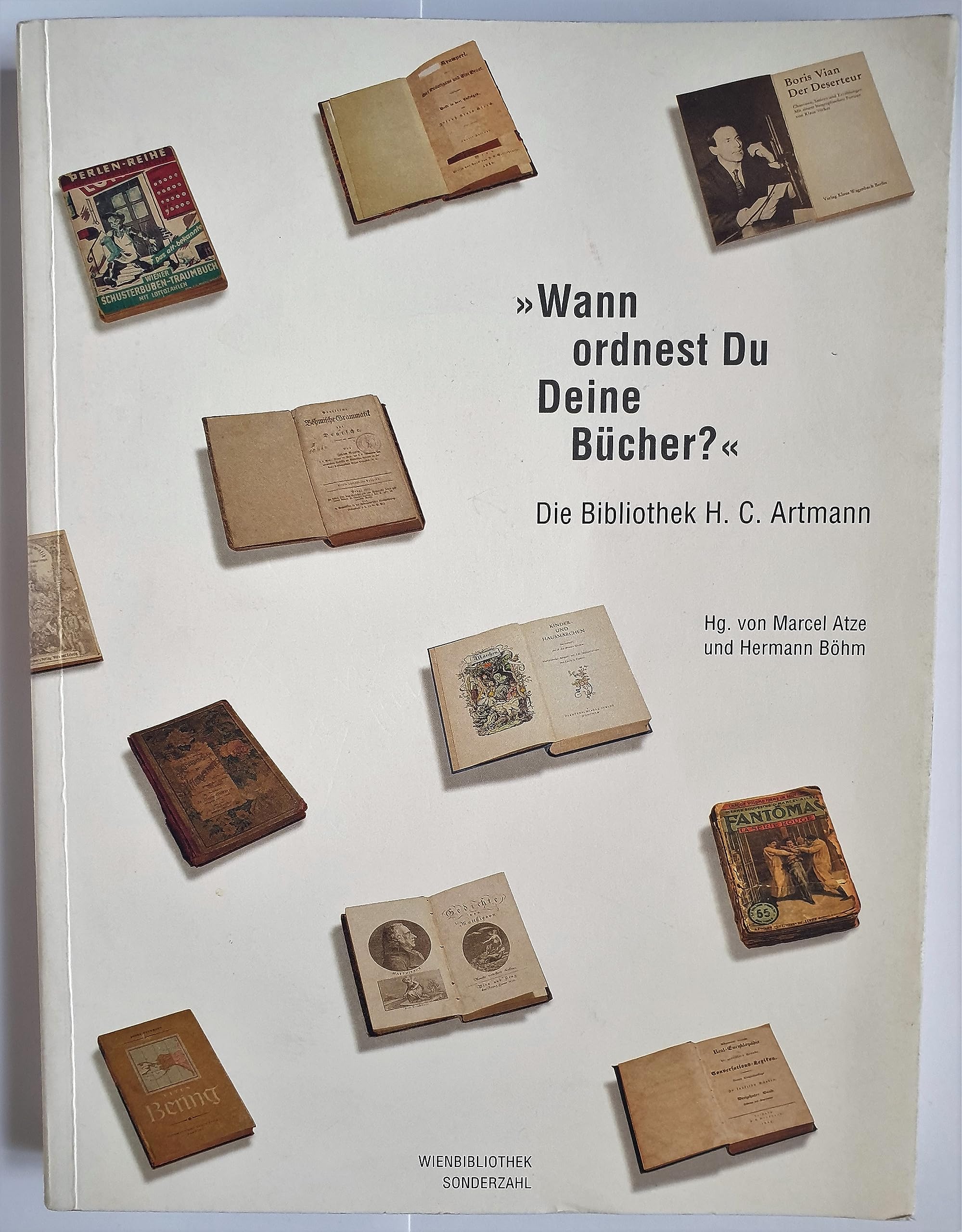 "Wann ordnest Du Deine Bücher?": Die Bibliothek H. C. Artmann Books
