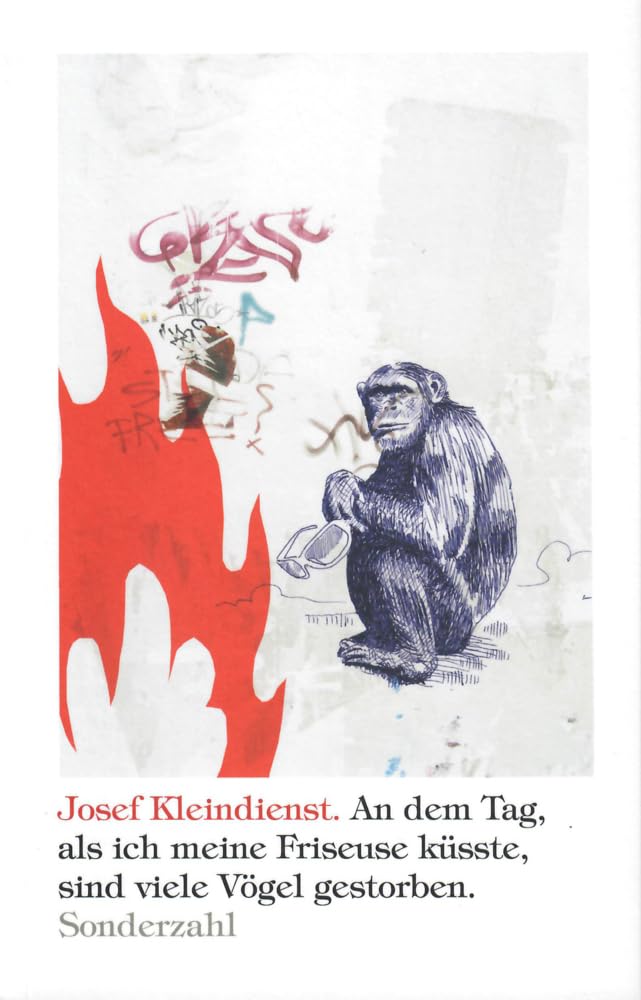 An dem Tag, als ich meine Friseuse küsste, sind viele Vögel gestorben Contemporary literature
