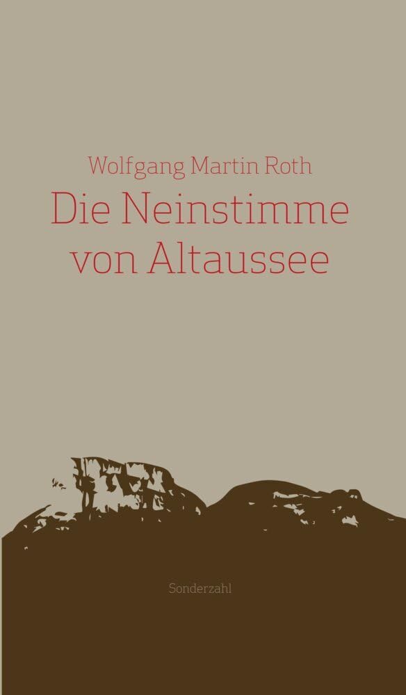 Die Neinstimme von Altaussee Contemporary literature
