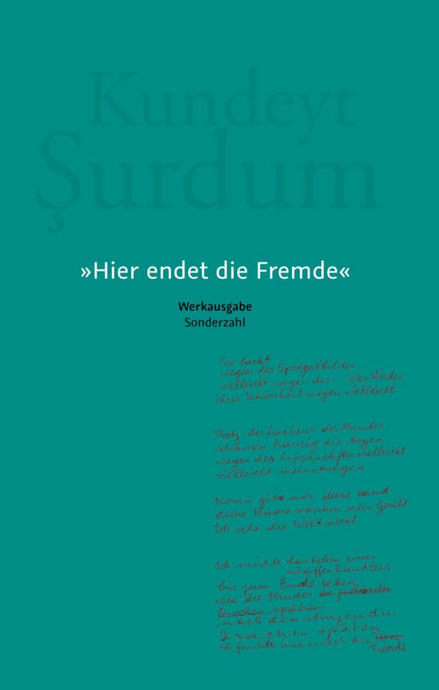 »Hier endet die Fremde«: Werkausgabe Poetry