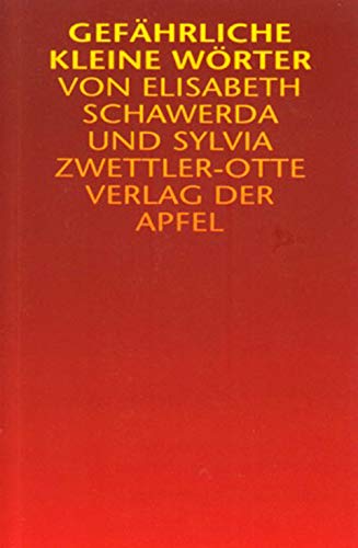 Gefährliche kleine Wörter Contemporary literature