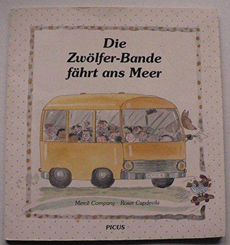 Die Zwölfer-Bande fährt ans Meer Books