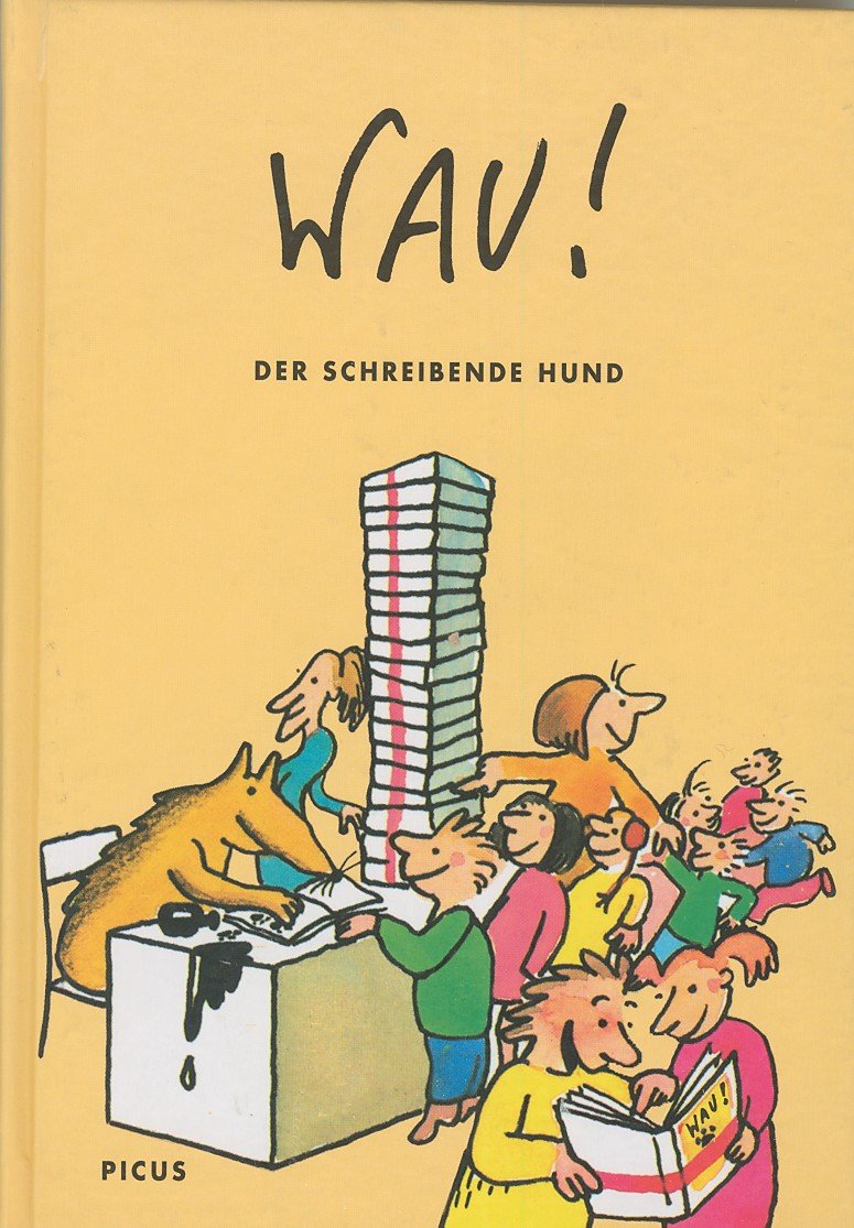 Product Image: Wau! Der schreibende Hund
