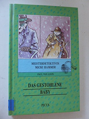 Meisterdetektivin Micki Hammer, Das gestohlene Baby Novels & Short Stories