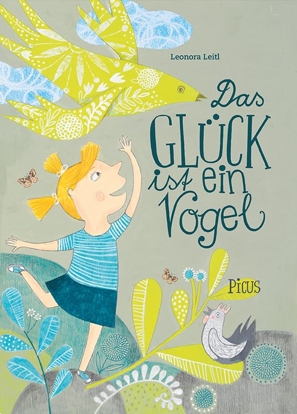 Das Glück ist ein Vogel Children's books