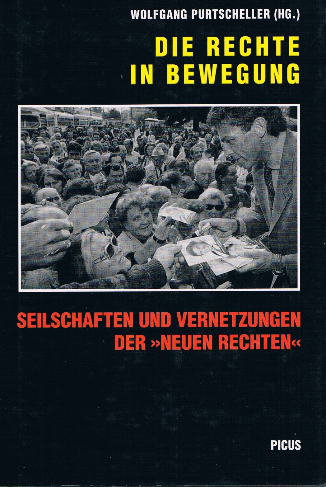 Die Rechte in Bewegung. Seilschaften und Vernetzungen der 'Neuen Rechten' Law