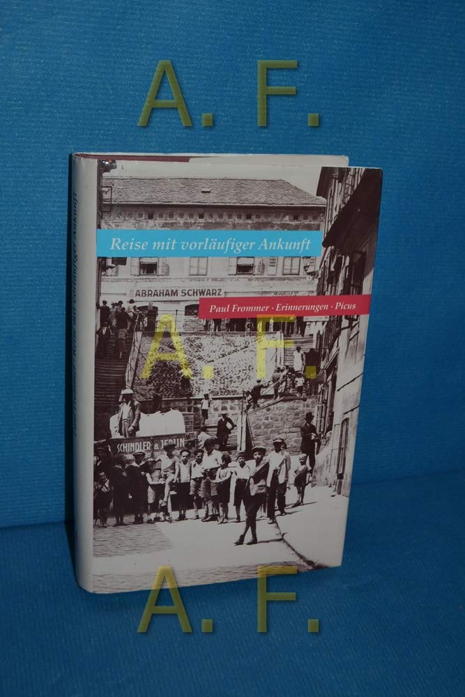 Reise mit vorläufiger Ankunft. Erinnerungen. Books