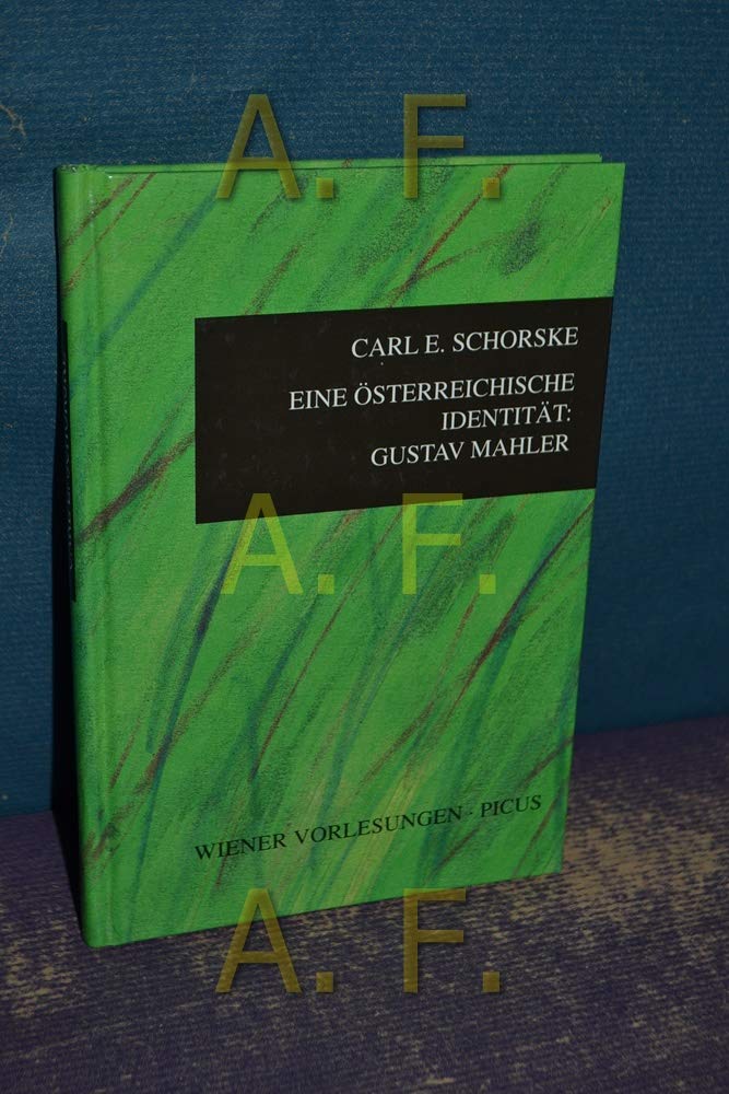 Eine österreichische Identität: Gustav Mahler book
