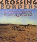 Grenzen überschreiten. Crossing Borders: Für eine Kultur des Friedens. Das Nahost-Jugend-Friedensforum. Dtsch.-Engl. Books
