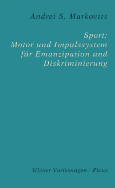 Sport: Motor und Impulssystem für Emanzipation und Diskriminierung General education