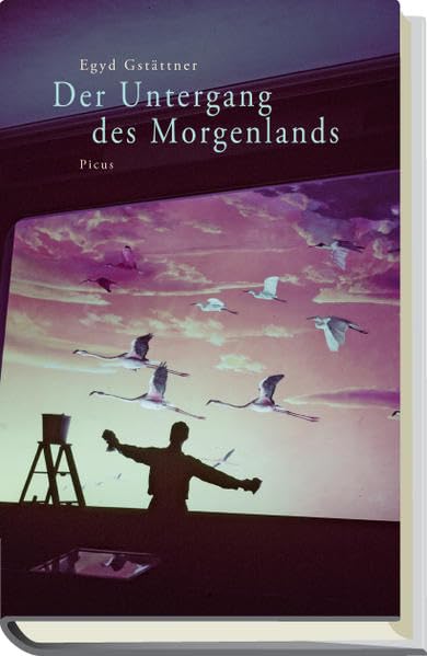 Der Untergang des Morgenlands Contemporary literature