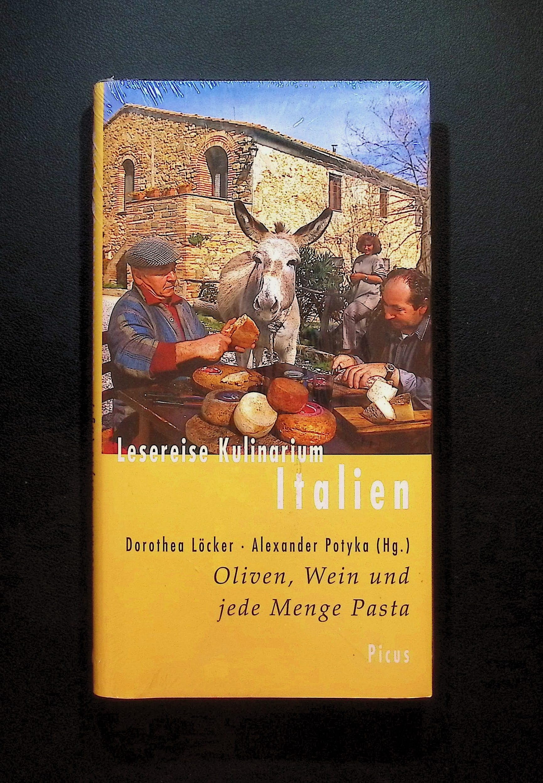 Oliven, Wein und jede Menge Pasta. Italienisches Kulinarium Travelogues