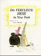 Die verflixte Hexe in New York (Das Tagebuch der verflixten Hexe) Children's books