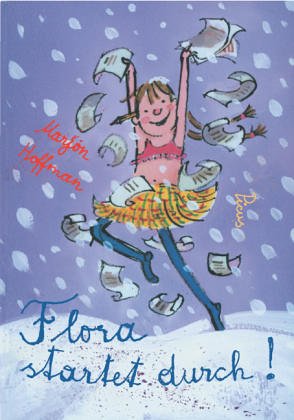 Flora startet durch! Novels & Short Stories for children